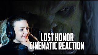 LOST HONOR Reaction | Blizzcon 2018 Saurfang Cinematic