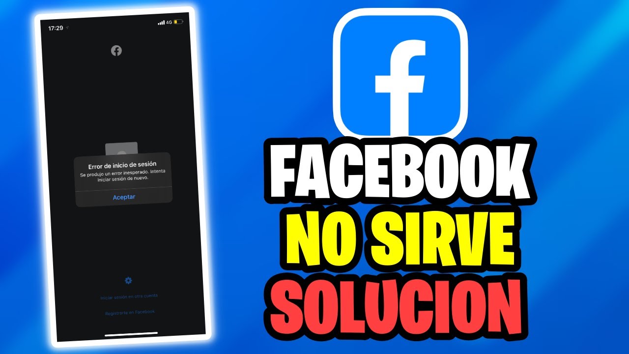 Facebook No Abre en Android o iPhone | Solución Paso a Paso 2025