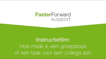 Hoe maak ik een groepstaak of een taak voor een collega (2019)