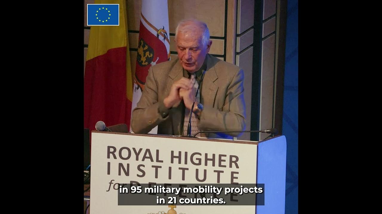 HR/VP Josep Borrell, Keynote address, EDA High-level Symposium on  Military Mobility