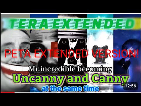 Mr Incredible becoming uncanny and canny at the same time tera extended (PE version!) (READ DESC!)