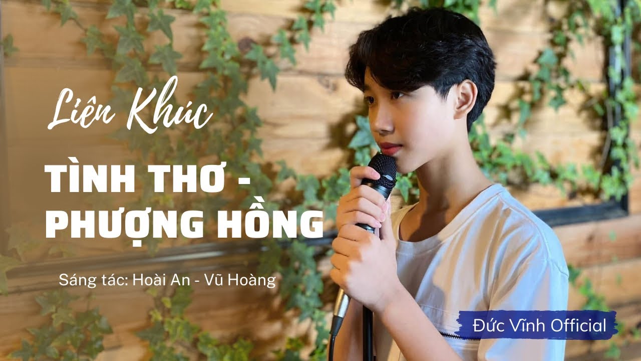 LK Tình Thơ - Phượng Hồng | Cover: Đức Vĩnh