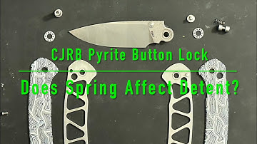 CJRB Pyrite - Does spring tension affect the detent?