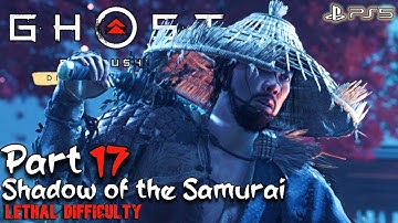 Ghost of Tsushima Part 17 Shadow of the Samurai Lethal Difficulty First Blind Playthrough PS5 HD