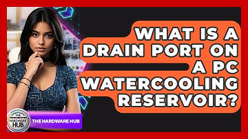 What Is A Drain Port On A PC Watercooling Reservoir? - The Hardware Hub