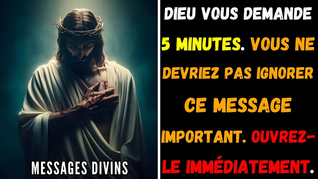 🕔 DIEU en 5 Minutes Transforme votre MESSAGE DE VIE DE DIEU 💌 | message de Dieu pour vous