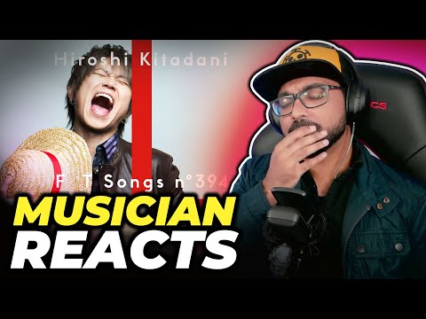 Musician Reacts To Hiroshi Kitadani We Are ONE PIECE OPENING THE FIRST TAKE Reaction 