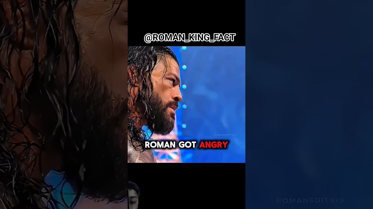 ROMAN GOY ANGRY😡😡👊👊