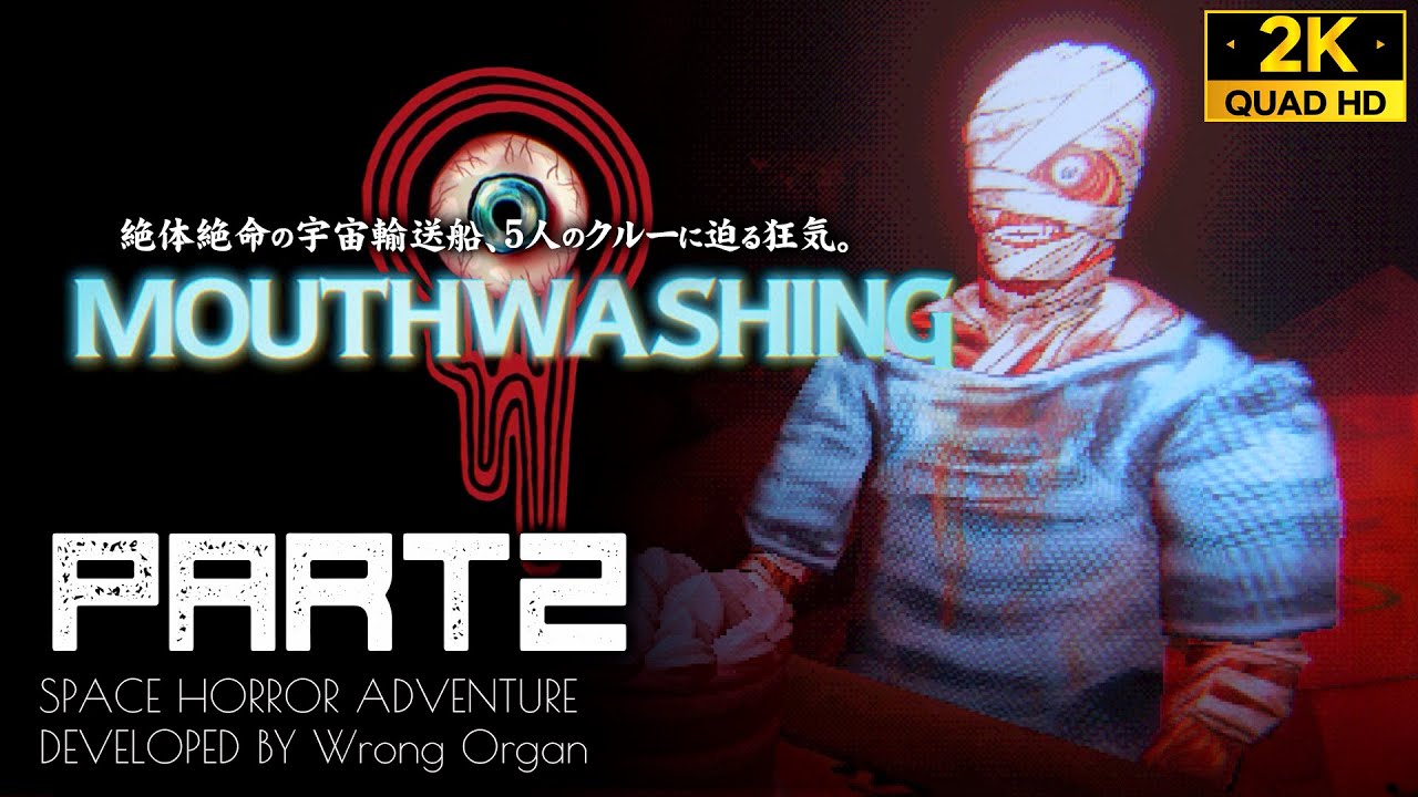 #2【MOUTHWASHING考察攻略】ポニー運輸の終焉、最悪の誕生日パーティ【マウスウォッシング】