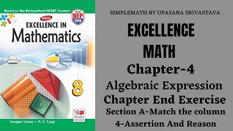 Excellence Math|Class-8|Chapter-4| Algebraic Expression|Chapter End Exercise|| Section-A || Part-4,5