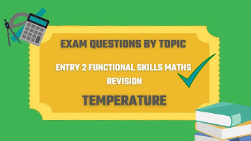Temperature Exam Questions. Revise for your Entry 2 Functional Skills Maths Exam. 🎯⏰️