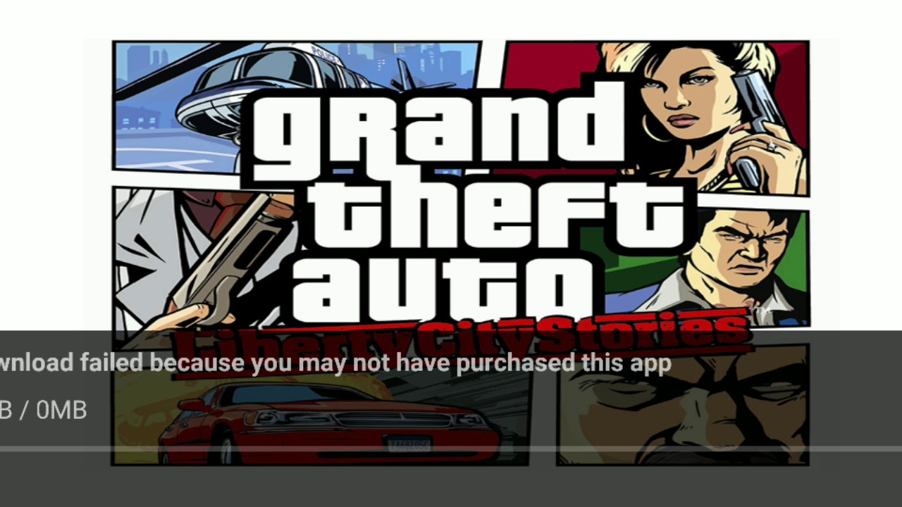 GTA: Liberty City Stories Download Failed Problem 