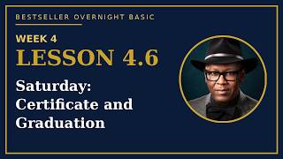 4.6 Saturday: Certificate and Graduation
