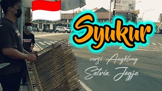 SYUKUR angklung satria jogja | musik versi angklung