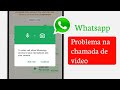 Configurações de Chamada de Vídeo do WhatsApp | Guia Completo (2026)