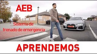 🚗🐌💥Frenado autónomo de emergencia AEB ¿Qué es? 🚗🐌💥Frenado autónomo de emergencia AEB ¿Qué es?