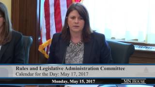 House Rules and Legislative Administration Committee 5/15/17 - Part 1
