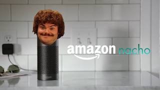 Introducing Amazon Nacho