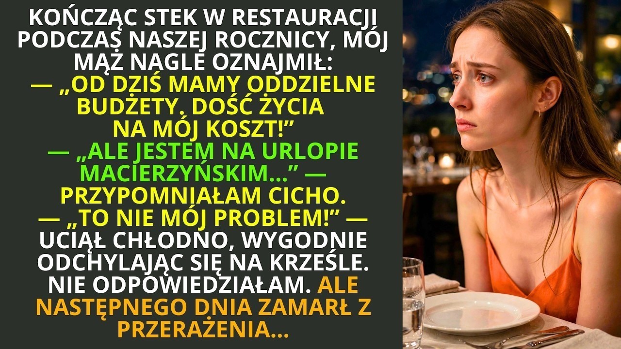 Świece jeszcze się nie dopaliły, a Szymon odsunął talerz i powiedział spokojnie: „Martyno, chcę osobne konta. Każdy płaci za siebie." Byłam w piątym miesiącu ciąży, tego samego dnia widziałam na...
