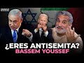 Eres antisemita bassem youssef
