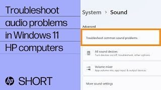 How to troubleshoot Audio Problems in Windows 11 | HP Support