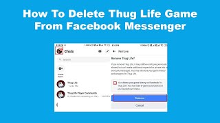 How To Delete Thug Life Game From Facebook Messenger screenshot 5