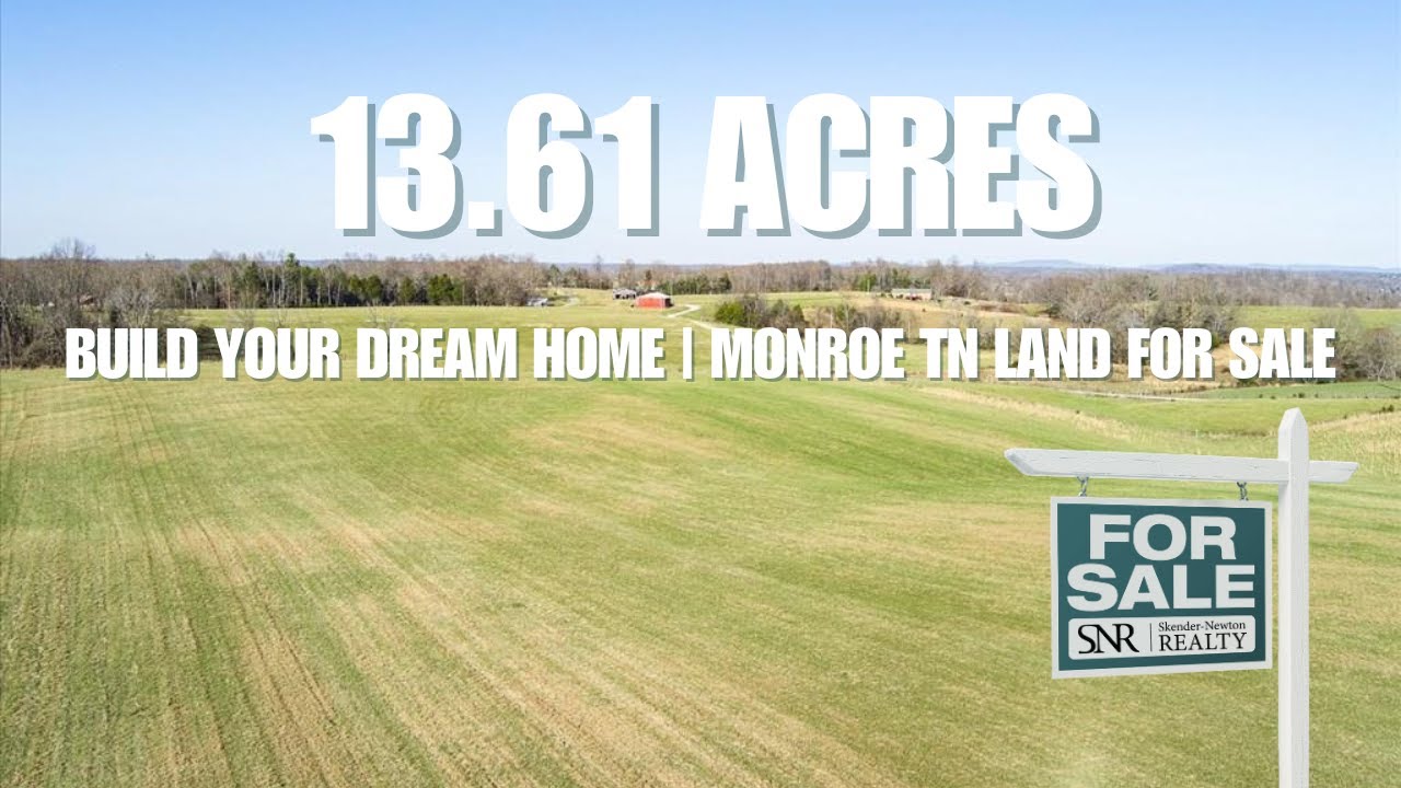 Build Your Dream Home or Hobby Farm | 13.61 Acres in Monroe TN Near Dale Hollow Lake