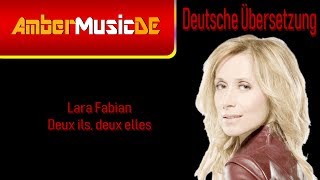 Lara Fabian - Deux Ils, Deux Elles (Deutsche Übersetzung)