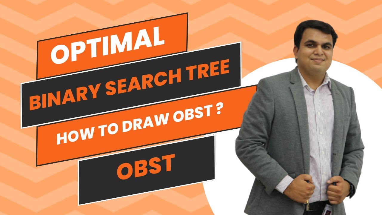 Optimal Binary Search Tree OBST | How to Draw OBST | BCS304 | Vishal ...