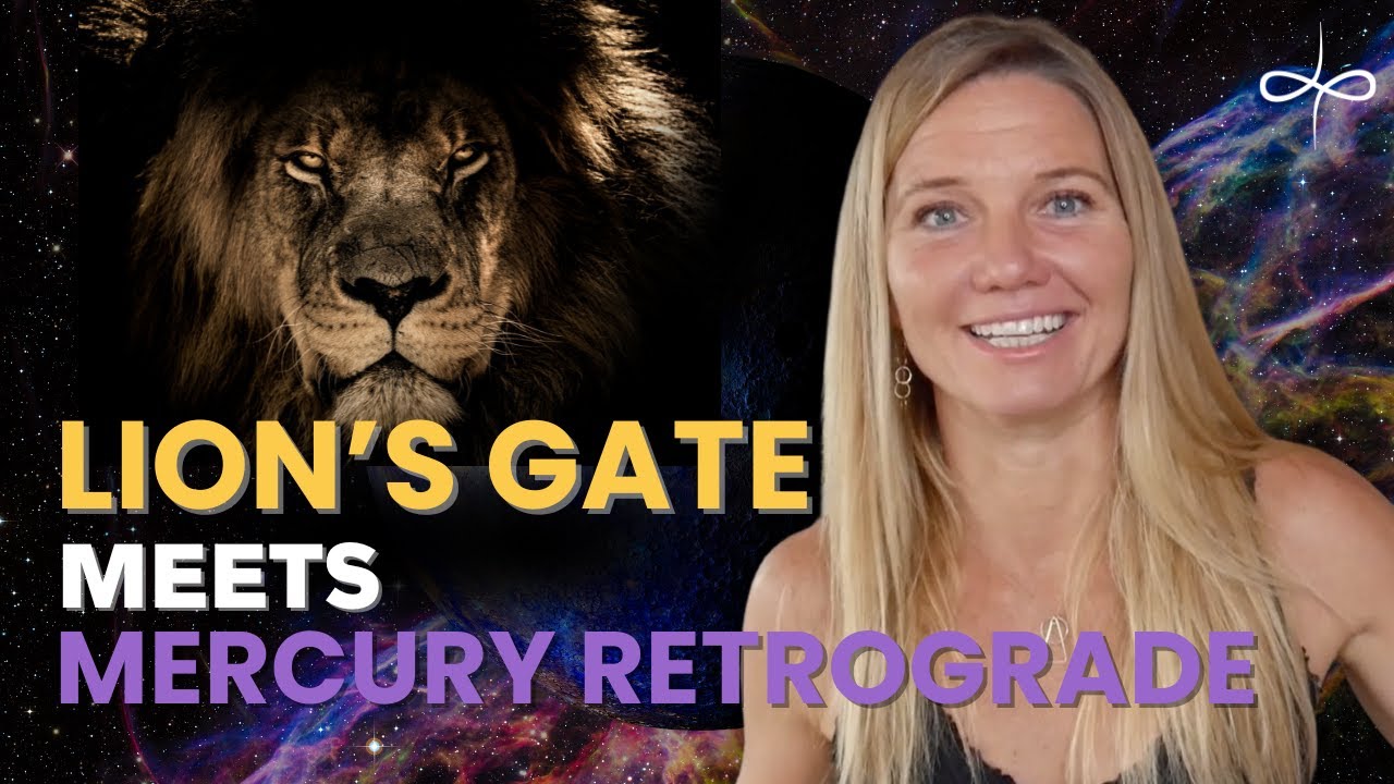 Mercury Retrograde in Lion's Gate (Astrology Aug 4–28) What Does it Mean for You?