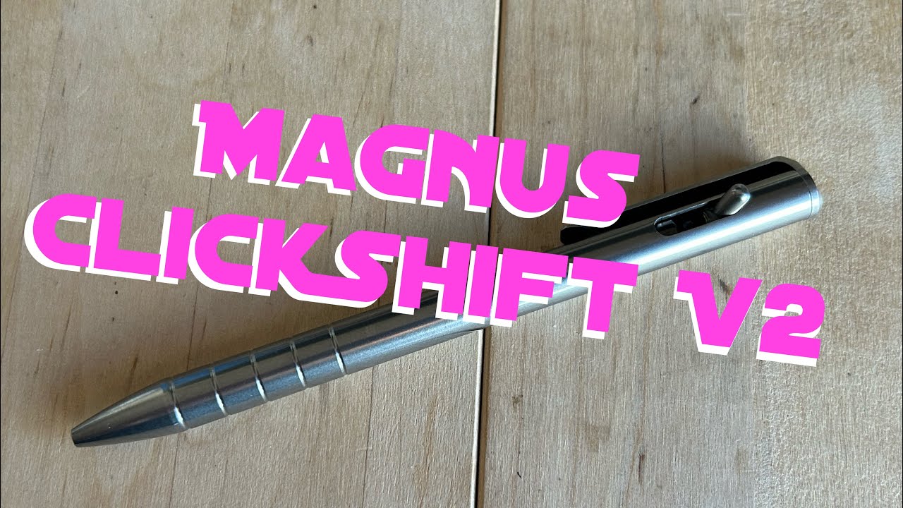 MAGNUS ClickShift Titanium CPA009 ワンオフ maxresdefault.jpg