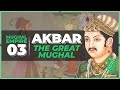 Akbar the greatest mughal  1556ce  1605ce  al muqaddimah