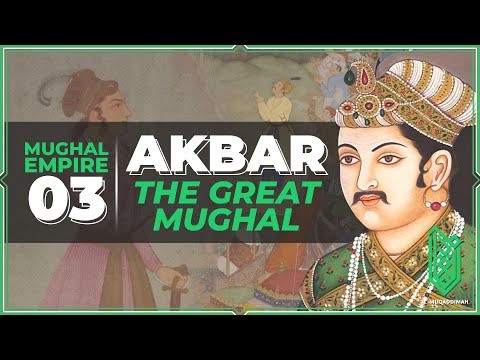 Vidéo: Akbar était-il un grand souverain ?