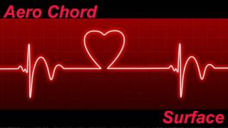 Aero Chord - Surface || Best EDM