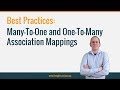 Best Practices for Many-To-One and One-To-Many Association Mappings