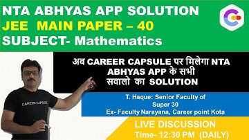 NTA Abhyas app JEE MAIN PAPER 40 - Mathematics Solution, NTA Abhyas app Mathematics Solution 40