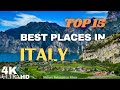 Italy 4K - 15 Best Places to Visit in Italy - Mk Titan Travel