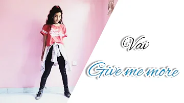 VAV - "Give me more" feat.De la Ghetto and Play - N - Skillz Srilankan kpopcoverdance |Srilanka