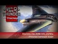 War Thunder | Horten Ho.229 V3 «НЛО» — Берегите позвоночник!