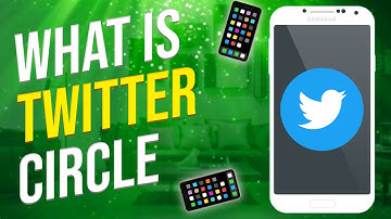 What Is Twitter Circle Feature? (EXPLAINED)