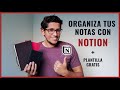 📝 Como organizar tus APUNTES CON NOTION + plantilla gratis