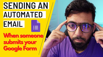 How to send automated emails on Google Forms submission