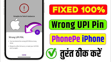 iPhone wrong upi pin problem phonepe 24 hours | wrong upi pin problem phonepe iPhone | wrong upi pin