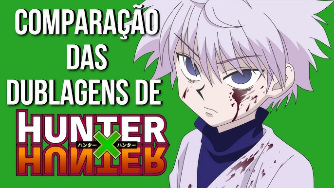 RECZADA SE REVOLTA COM A DUBLAGEM DE HUNTER X HUNTER 2011