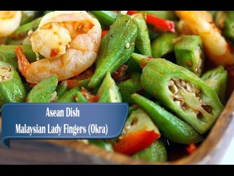 how-to-make-malaysian-lady-fingers-okra-dish-asean-food