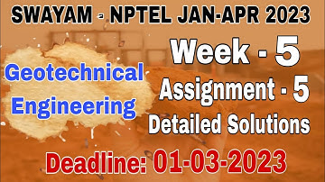 Week - 5 NPTEL - Geotechnical Engineering  #assignment -5 I Jan-Apr 2023 I Detailed Solutions