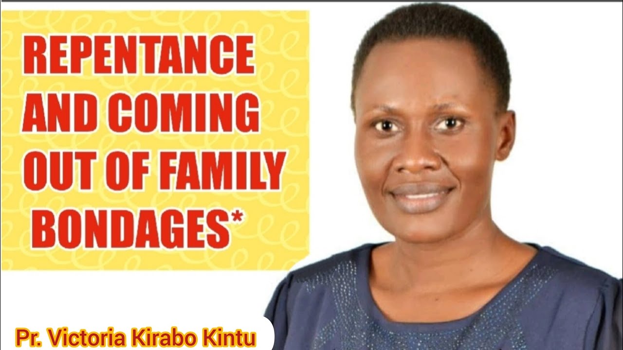 REPENTANCE AND COMING OUT OF FAMILY BONDAGES by Pr. Victoria Kirabo Kintu ||LIVE 🔴