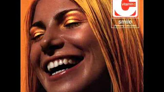 Vitamin C - Smile (Featuring Lady Saw)
