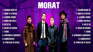 Morat ~ Mix Grandes Sucessos Románticas Antigas de Morat