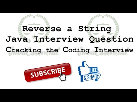 Reverse a String in java Java Interview Question [ Cracking the coding interview ]